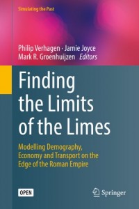 Finding the Limits of the Limes :Modelling Demography, Economy and Transport on the Edge of the Roman Empire